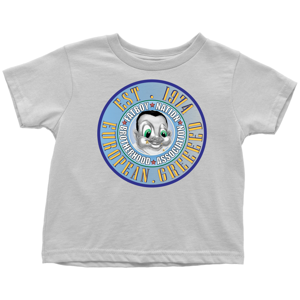 Toddler FBN; True Blue European Greed (T-Shirt)