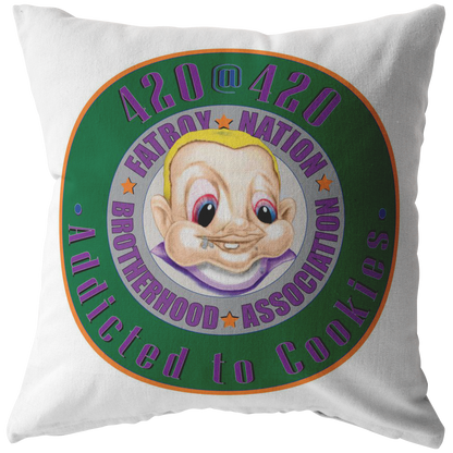 Addicted to Cookies Stoner B (Pillow)
